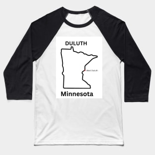 West Duluth Minnesota Baseball T-Shirt